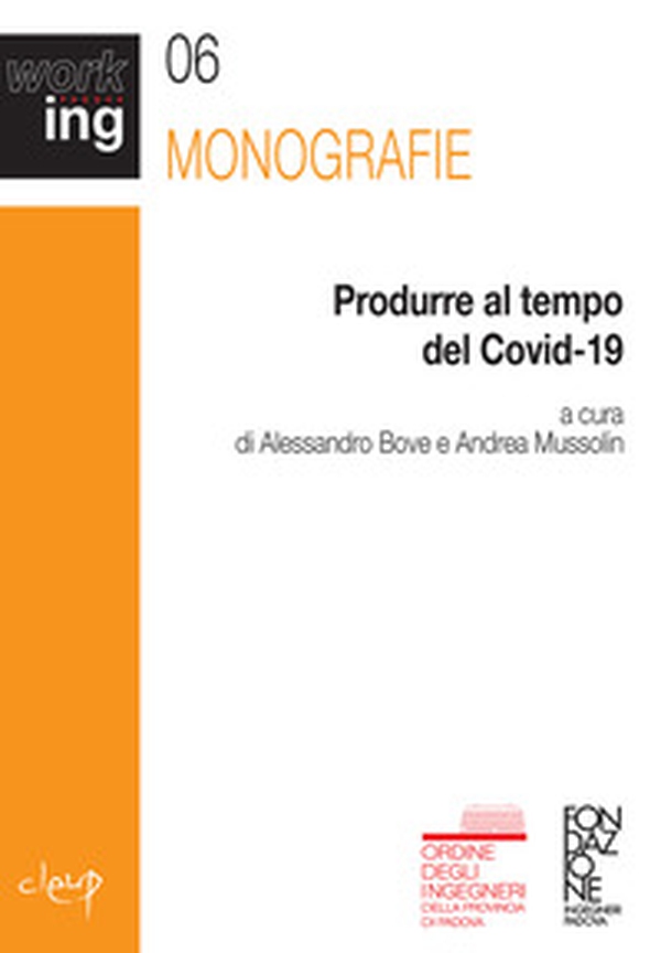 Produrre al tempo del Covid-19 - Librerie.coop Produrre al tempo del Covid-19 - Librerie.coop