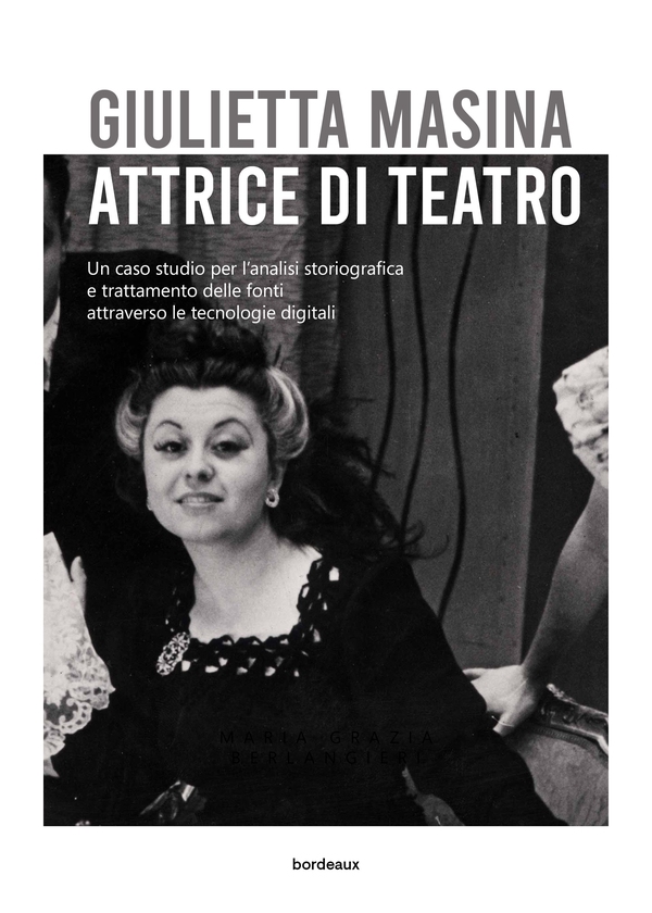 Giulietta Masina attrice di teatro - Librerie.coop