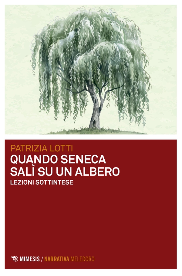 Quando Seneca salì su un albero - Librerie.coop