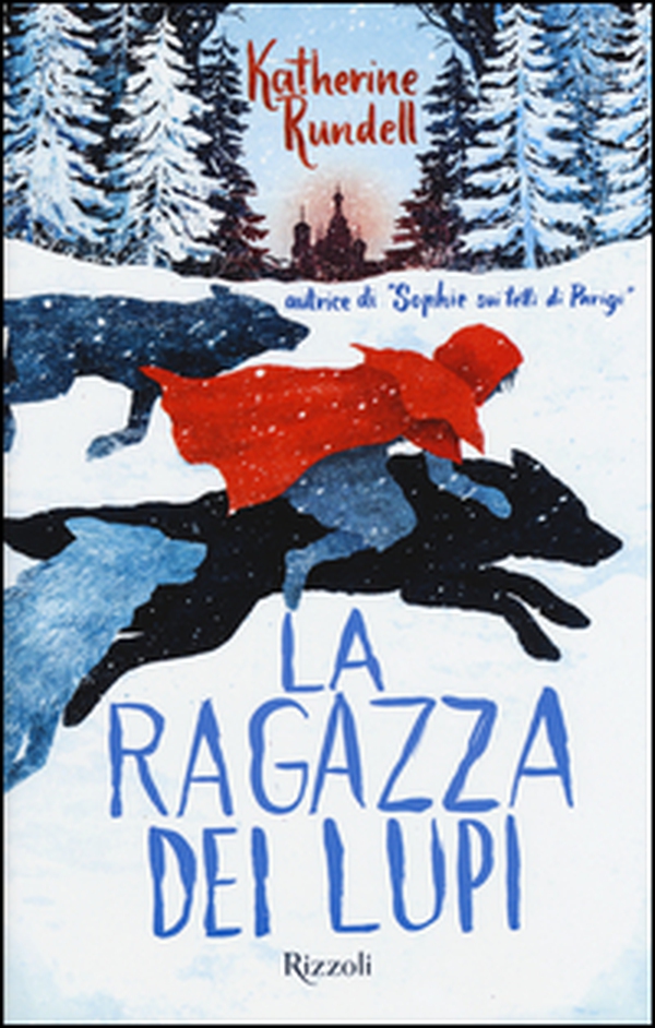 La ragazza dei lupi - Librerie.coop La ragazza dei lupi - Librerie.coop