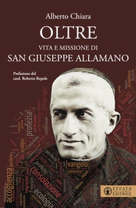 Oltre. Vita e missione di san Giuseppe Allamano - Librerie.coop