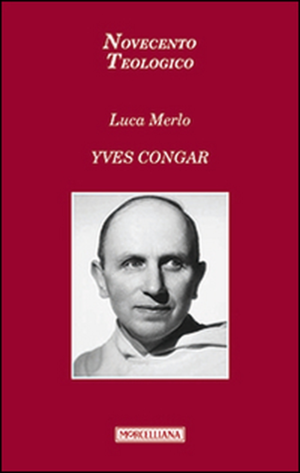 Yves Congar - Librerie.coop Yves Congar - Librerie.coop