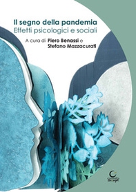 Il segno della pandemia. Effetti psicologici e sociali - Librerie.coop
