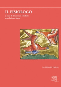 Il fisiologo. Testo latino a fronte - Librerie.coop