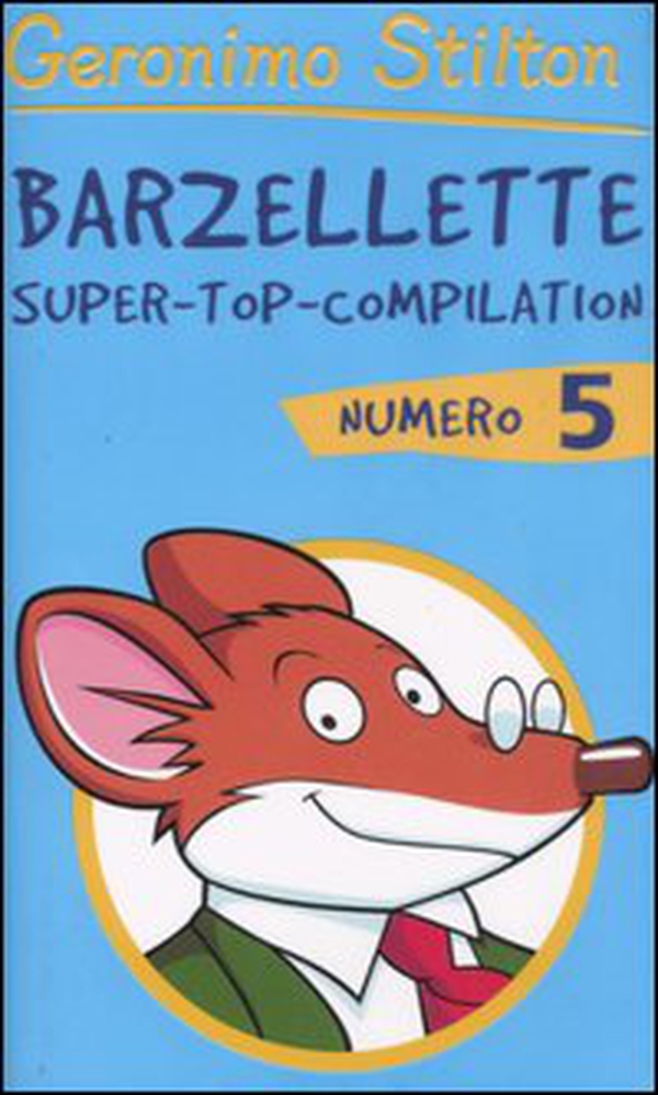 Barzellette. Super-top-compilation - Librerie.coop Barzellette. Super-top-compilation - Librerie.coop