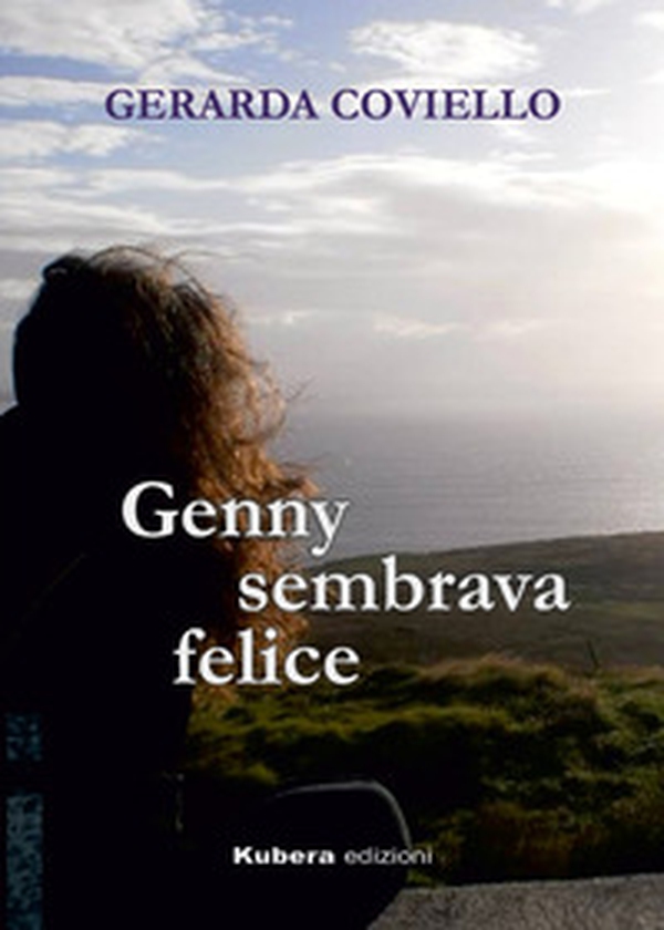Genny sembrava felice - Librerie.coop Genny sembrava felice - Librerie.coop