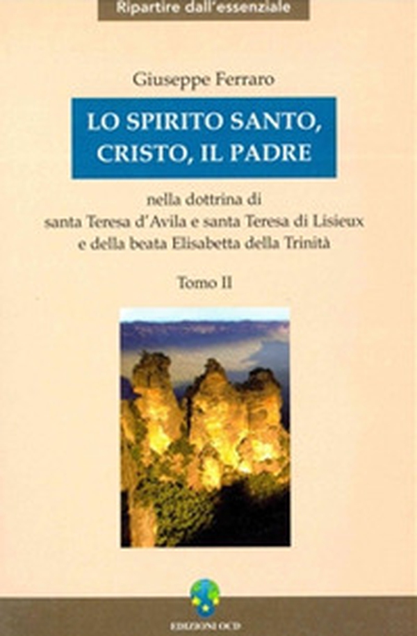 Lo Spirito Santo, Cristo, il Padre - Vol. 2 - Librerie.coop