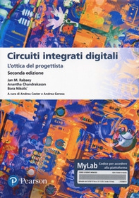 Circuiti integrati digitali. L'ottica del progettista - Librerie.coop