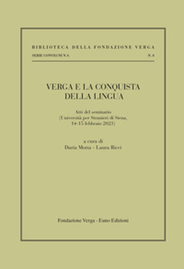 Verga e la conquista della lingua - Librerie.coop Verga e la conquista della lingua - Librerie.coop