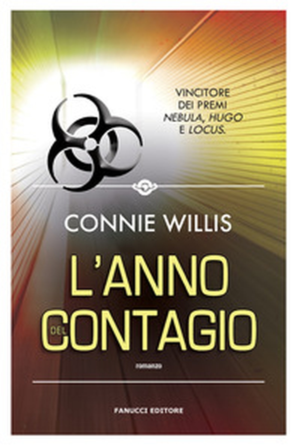 L'anno del contagio - Librerie.coop L'anno del contagio - Librerie.coop