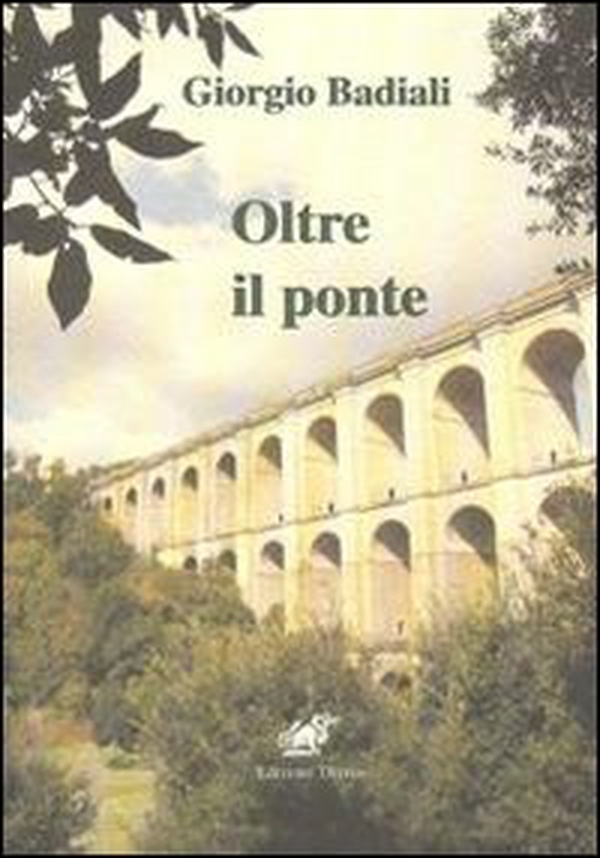 Oltre il ponte - Librerie.coop Oltre il ponte - Librerie.coop