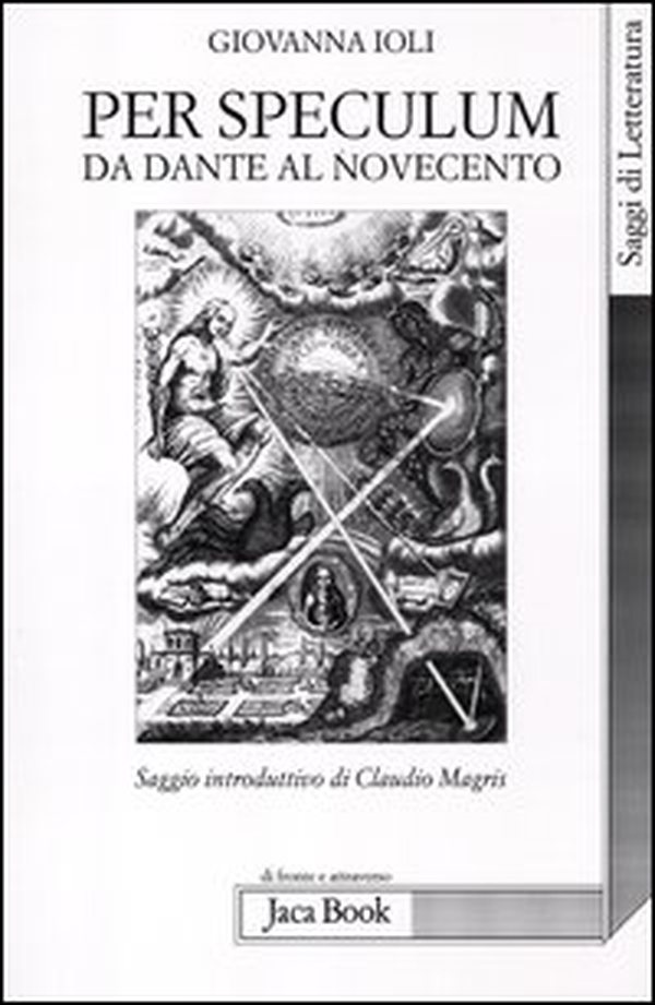 Per speculum. Da Dante al Novecento - Librerie.coop Per speculum. Da Dante al Novecento - Librerie.coop