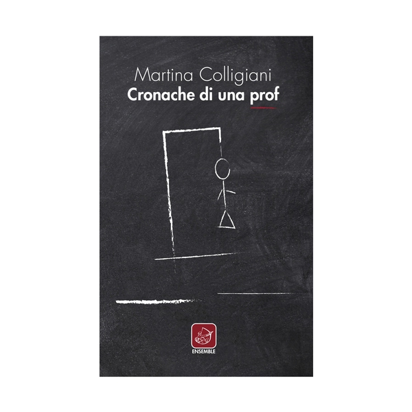 Cronache di una prof - Librerie.coop