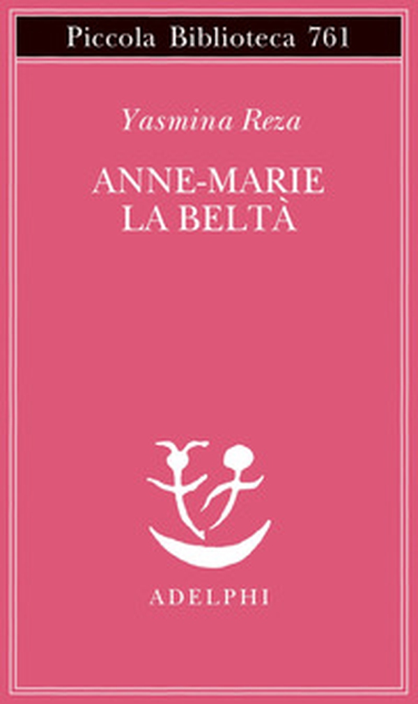 Anne-Marie la beltà - Librerie.coop Anne-Marie la beltà - Librerie.coop