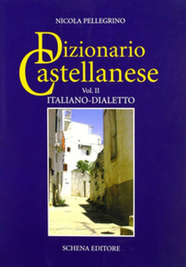 Dizionario castellanese - Librerie.coop Dizionario castellanese - Librerie.coop