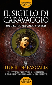Il sigillo di Caravaggio - Librerie.coop Il sigillo di Caravaggio - Librerie.coop