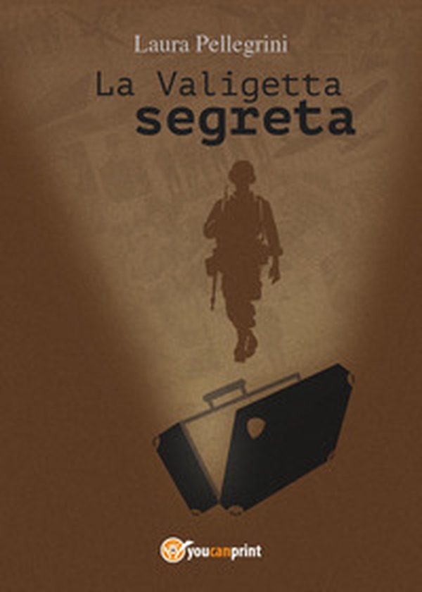 La valigetta segreta - Librerie.coop La valigetta segreta - Librerie.coop