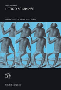 Il terzo scimpanzé - Librerie.coop Il terzo scimpanzé - Librerie.coop