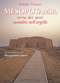 Mesopotamia. Terra dei miti custoditi nell'argilla - Librerie.coop Mesopotamia. Terra dei miti custoditi nell'argilla - Librerie.coop
