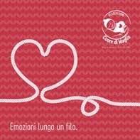 Emozioni lungo un filo - Librerie.coop