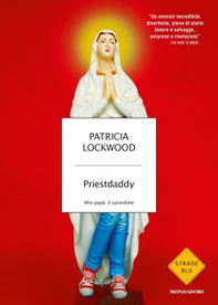 Priestdaddy. Mio papà, il sacerdote - Librerie.coop