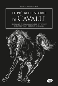 Le più belle storie di cavalli - Librerie.coop