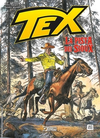Tex. La pista dei Sioux - Librerie.coop Tex. La pista dei Sioux - Librerie.coop
