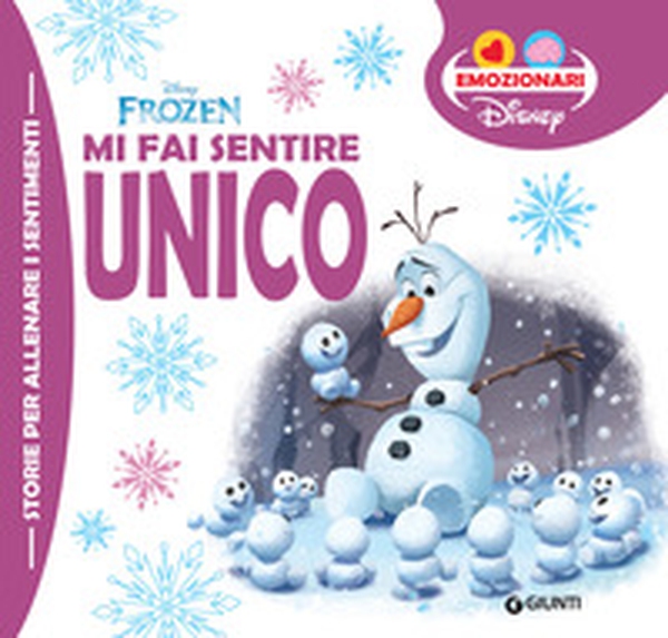 Mi fai sentire unico. Frozen - Librerie.coop Mi fai sentire unico. Frozen - Librerie.coop