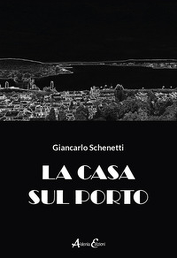 La casa sul porto - Librerie.coop La casa sul porto - Librerie.coop