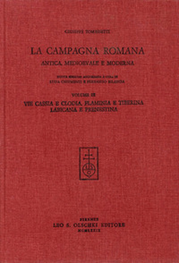 La campagna romana antica, medioevale e moderna - Vol. 3 - Librerie.coop