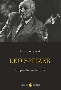 Leo Spitzer. Un profilo intellettuale - Librerie.coop