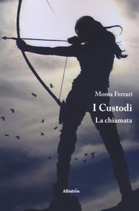 I custodi. La chiamata - Librerie.coop