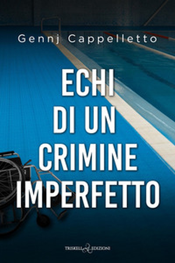 Echi di un crimine imperfetto - Librerie.coop Echi di un crimine imperfetto - Librerie.coop