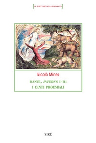 Dante. Inferno I-II. I canti proemiali - Librerie.coop
