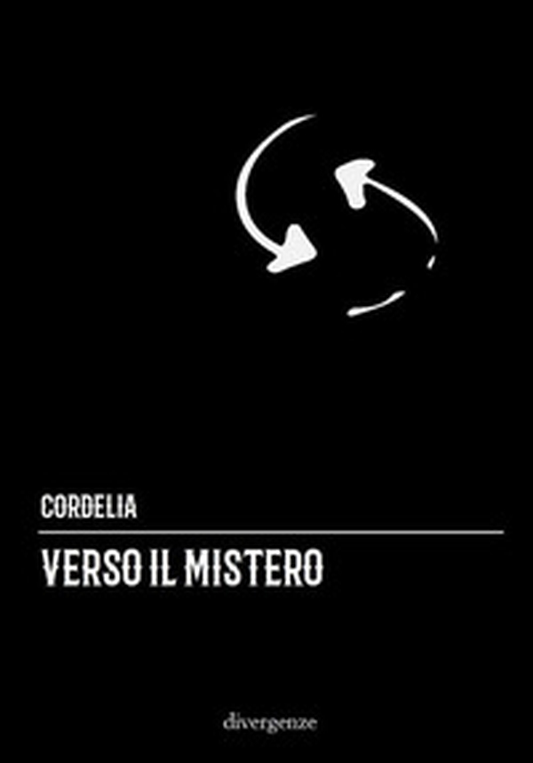 Verso il mistero - Librerie.coop Verso il mistero - Librerie.coop