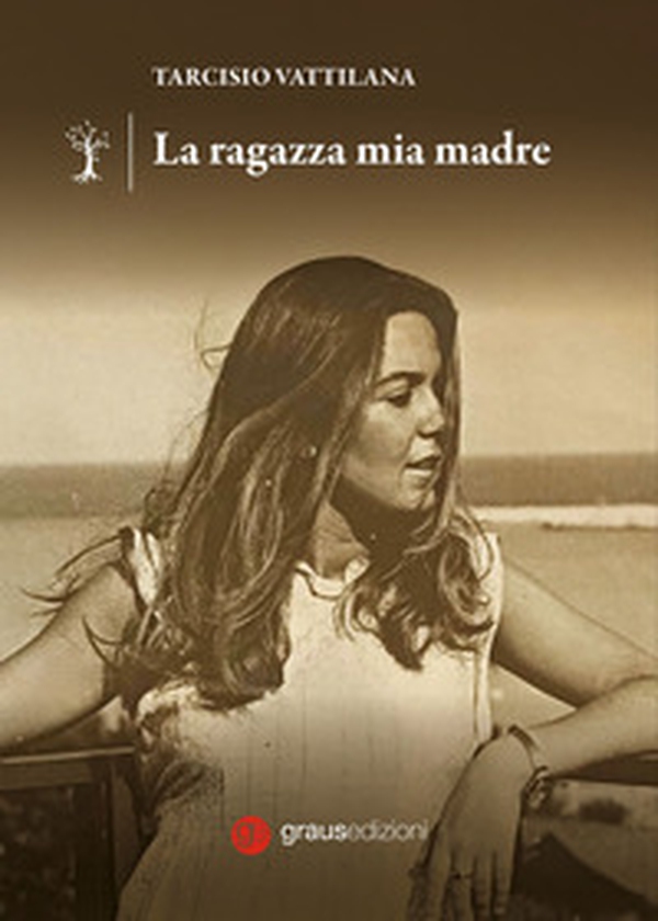 La ragazza mia madre - Librerie.coop