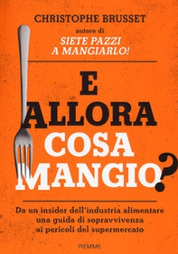 E allora cosa mangio? - Librerie.coop