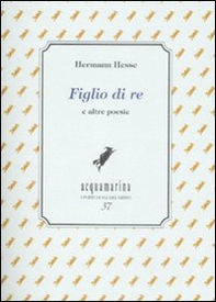Figlio di re e altre poesie - Librerie.coop