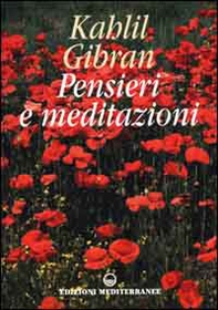 Pensieri e meditazioni - Librerie.coop Pensieri e meditazioni - Librerie.coop