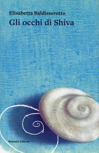 Gli occhi di Shiva - Librerie.coop