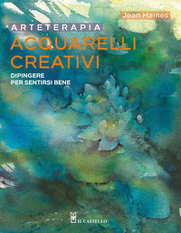 Arteterapia. Acquarelli creativi - Librerie.coop Arteterapia. Acquarelli creativi - Librerie.coop