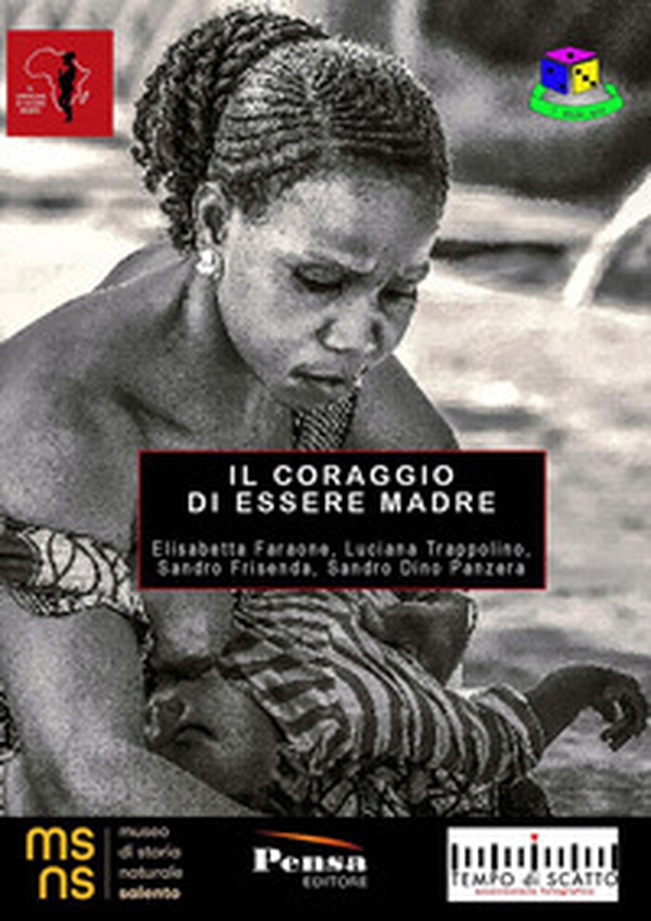 Il coraggio di essere madre. Catalogo della mostra (Calimera, 9-23 giugno 2023) - Librerie.coop Il coraggio di essere madre. Catalogo della mostra (Calimera, 9-23 giugno 2023) - Librerie.coop