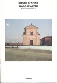 Casa d'altri e altri racconti - Librerie.coop Casa d'altri e altri racconti - Librerie.coop
