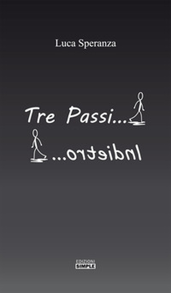 Tre passi indietro - Librerie.coop Tre passi indietro - Librerie.coop