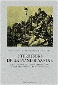 I territori della pianificazione. Il piano urbanistico nelle regioni del medio Adriatico - Librerie.coop