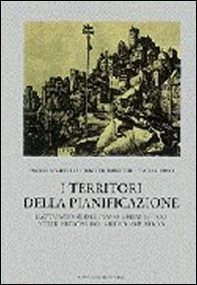 I territori della pianificazione. Il piano urbanistico nelle regioni del medio Adriatico - Librerie.coop I territori della pianificazione. Il piano urbanistico nelle regioni del medio Adriatico - Librerie.coop