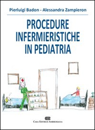Procedure infermieristiche in pediatria - Librerie.coop
