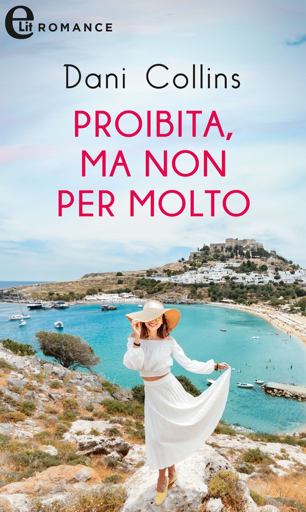 Proibita, ma non per molto (eLit) - Librerie.coop Proibita, ma non per molto (eLit) - Librerie.coop