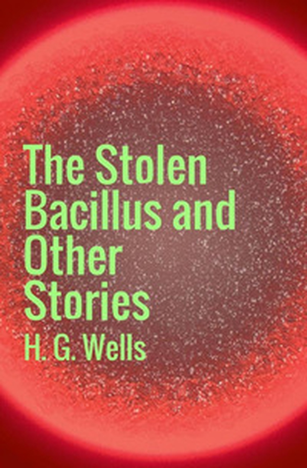 The stolen bacillus - Librerie.coop The stolen bacillus - Librerie.coop