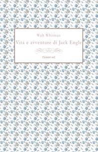 Vita e avventure di Jack Engle - Librerie.coop